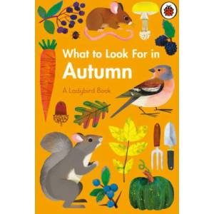 What to Look For in Autumn | Elizabeth Jenner (ISBN: 9780241416167)
