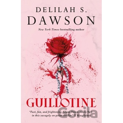 Guillotine - Delilah S. Dawson