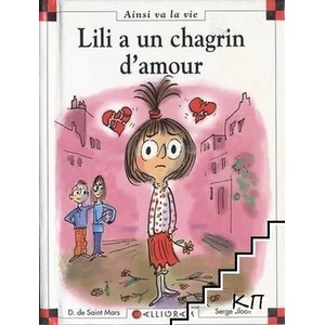 Lili a un chagrin d'amour (ISBN: 9782884804066)