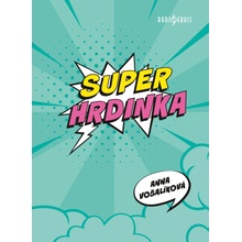 SUPERHRDINKA