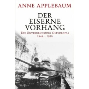 Der Eiserne Vorhang | Anne Applebaum, Martin Richter (2013)