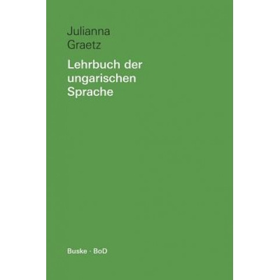 Lehrbuch Der Ungarischen Sprache