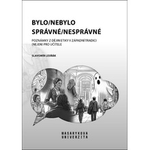 Bylo/nebylo správné/nesprávné