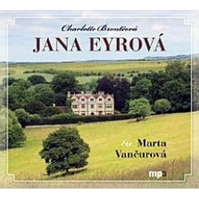 Jana Eyrová Charlotte Brontëová