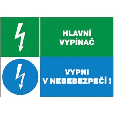 ČERVA Tabulka bezpečnostní - Hlavní vypínač a Vypni v nebezpečí! 9903001999999