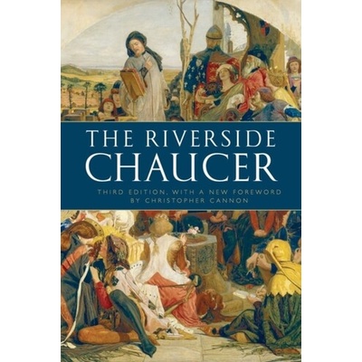 The Riverside Chaucer: Reissued with a new fo... - Geoffrey Chaucer , Larry D. Be