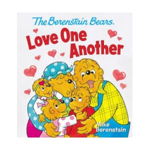 The Berenstain Bears Love One Another | Mike Berenstain (ISBN: 9780824919832)