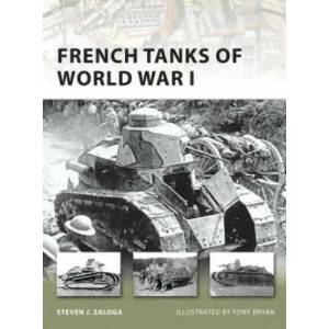 French Tanks of World War I | Steven J. Zaloga (ISBN: 9781846035135)