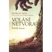 Volání netvora Příběh života