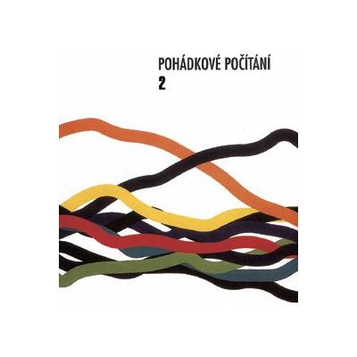 Pohádkové počítání pro 1. ročník 2.díl Jaroslava Bicanová, Ladislav Horník