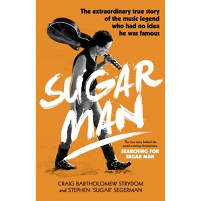 Sugar Man - Strydom Craig Bartholomew