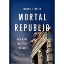 Mortal Republic