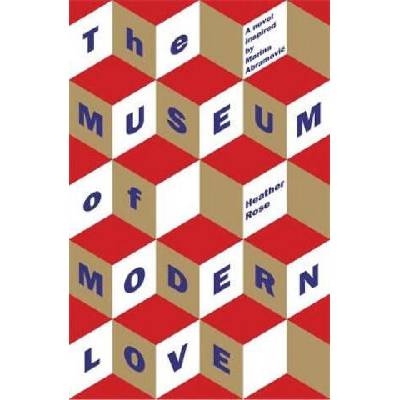 Museum of Modern Love | Heather Rose