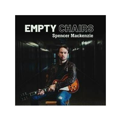 Spencer Mackenzie - EMPTY CHAIRS LP