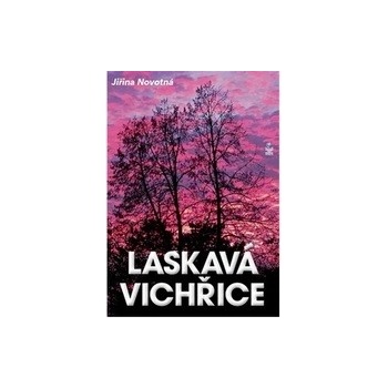 Laskavá vichřice