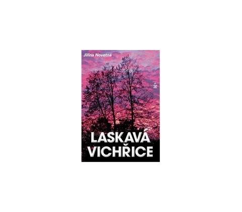 Laskavá vichřice