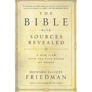 Bible With Sources Revealed | Richard Elliott Friedman (ISBN: 9780060730659)