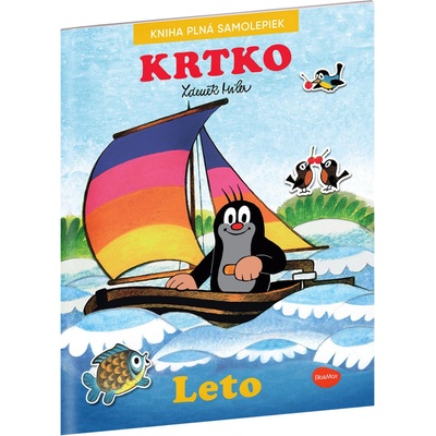 Krtko a leto - Kniha plná samolepiek - Zdeněk Miler Ilustrátor, Alena Viltová, Ema Potužníková