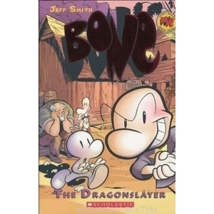Dragonslayer | Jeff Smith (ISBN: 9780439706377)