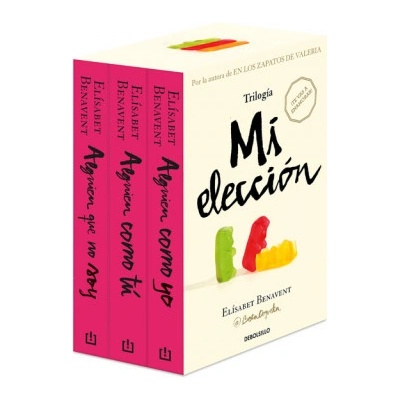 Debolsillo Trilogía Mi elección (edición pack con: Alguien que no soy # Alguien como tú # A | ELISABET BENAVENT