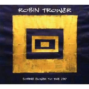 Sony Music Trower Robin: Coming Closer To The Day - CD (029745)