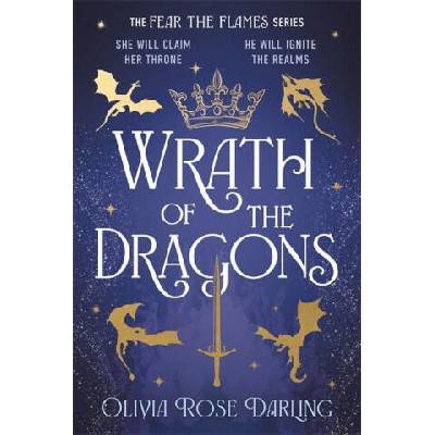 Wrath of the Dragons | Olivia Rose Darling