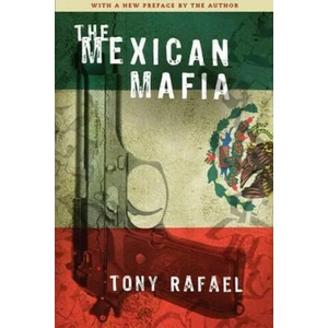 The Mexican Mafia (ISBN: 9781594032523)