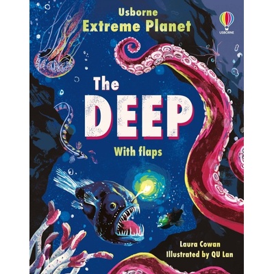 Extreme Planet: The Deep Usborne Publishing