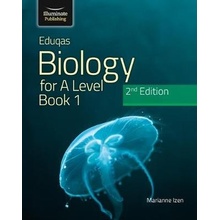 Eduqas Biology for A Level Year 1 a AS Student Book: 2nd Edition