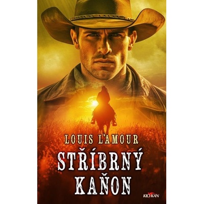Stříbrný kaňon - Louis L´Amour – Hledejceny.cz