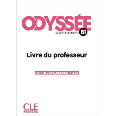 Odyssée B1 Guide pédagogique CLE International