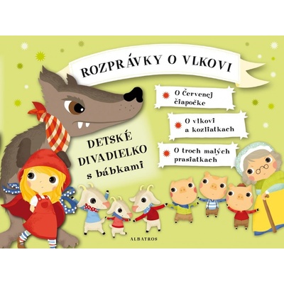 Rozprávky o vlkovi - Detské divadielko s bábkami - Oldřich Růžička