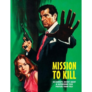 Mission to Kill (ISBN: 9781917285575)