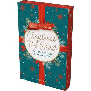 Christmas in My Heart | Christian Handel, Nicole Knoblauch, Laura Labas, Kira Licht, Franka Neubauer, Julia Pauss, Justine Pust, Stefanie Santer, Nina Schilling, Linda Schipp, Mareike Allnoch, Andreas Suchanek, Marie Weis, A (ISBN: 9783492065504)
