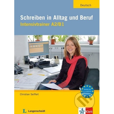 Schreiben in Alltag und Beruf - Christian Seiffert