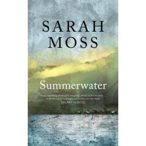 Summerwater | SARAH MOSS (ISBN: 9781529035452)