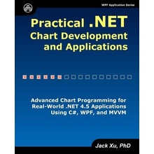 Practical .Net Chart Development and Applications Xu JackPaperback