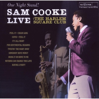 Sam Cooke - One Night Stand - Sam Cooke Live At the Harlem Square Club, 1963 (CD) (0886976381226)
