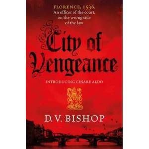 City of Vengeance | D. V. Bishop (ISBN: 9781529038774)