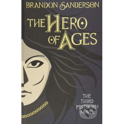 The Hero of Ages - Brandon Sanderson