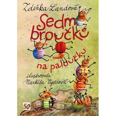 Sedm broučků na paloučku - Zdeňka Landová