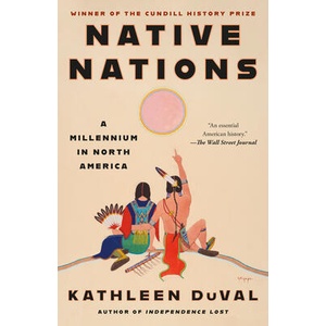 NATIVE NATIONS | DUVAL KATHLEEN (ISBN: 9780525511052)