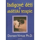 Knihy Indigové děti a andělská terapie - Doreen Virtue