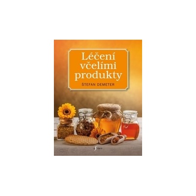 Léčení včelími produkty - Demeter Štefan