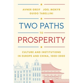 Two Paths to Prosperity