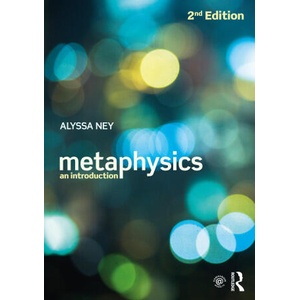 Metaphysics | Alyssa Ney (2023)