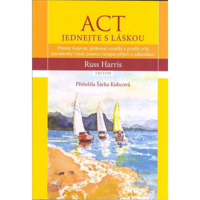 ACT - Jednejte s láskou