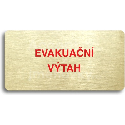 ACCEPT Piktogram EVAKUAČNÍ VÝTAH - zlatá tabulka - barevný tisk bez rámečku