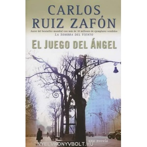 El Juego del Ángel | Carlos Ruiz Zafón (ISBN: 9780307455376)