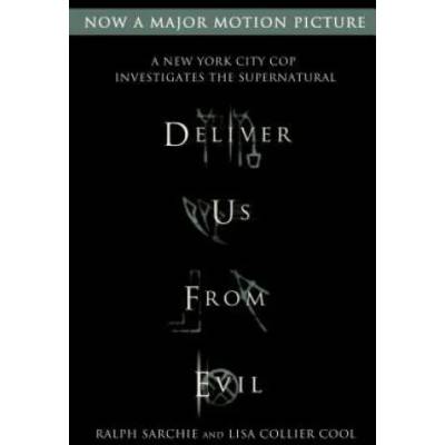 Deliver Us from Evil | Ralph Sarchie, Lisa Collier Cool